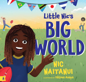 <p>Little Nic’s Big World<br />
Series: Little Nic book 2</p>
